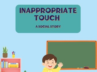 Social Story Inappropriate Touch