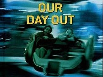 Our Day Out Willy Russell Critical Essay Unit BGE level 3/4 KS 2/3