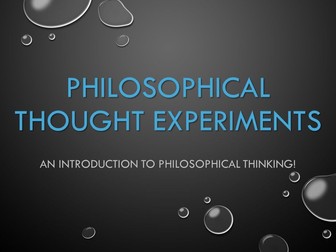 Philosophical Thought Experiments