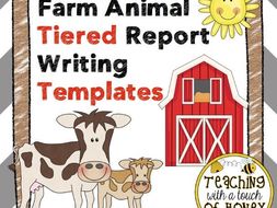 Farm Animal Report: Tiered Report Writing Templates