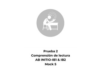 Spanish Reading Comprehension – Ab Initio – Paper 2 Mock 5