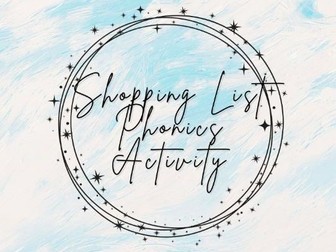 Shopping List Phonics Activity - Phase 2 and Phase 3