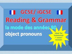 Reading and Grammar - la mode des années 80 - direct and indirect object pronouns