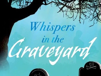 GCSE English Language Paper 1 Whispers in the Graveyard Gothic Text KS4 / KS3