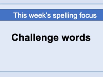 Year 5 summer 2 Spelling Lessons