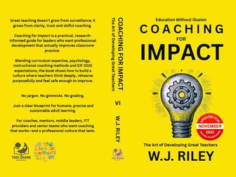 Coaching For Impact - The Art of Developing Great Teachers (2025 Ofsted EIF)