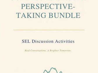 Communication and Perspective-Taking Bundle | Role Play, Sentence Stems and Ethics Debate
