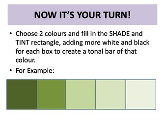 Year 7 - Tone, Tints and Shades - Lesson 4