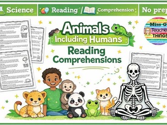 Animals including humans reading comprehensions for Year 3 children - Science