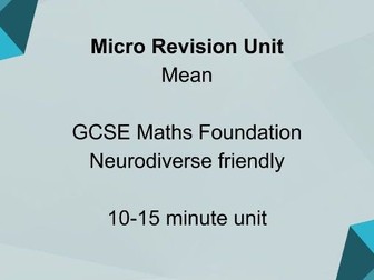 Mean (Average) – GCSE Foundation Maths | Grade 3–4 | Neurodiverse Friendly