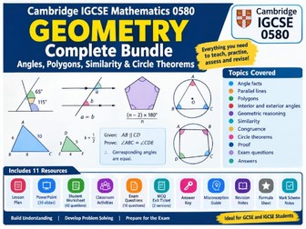 Cambridge IGCSE Mathematics 0580 Geometry Complete Bundle | Angles, Polygons, Similarity and Circle