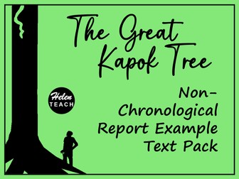 The Great Kapok Tree: Non-Chronological Report Example Text Pack