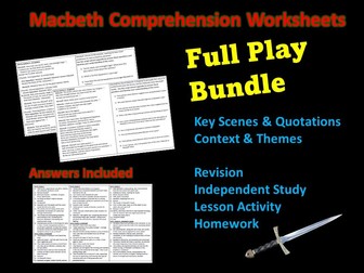 Macbeth Comprehension Worksheets - Full Play