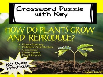 Plant Growth, Reproduction and Life Cycle Crossword Puzzle and Key