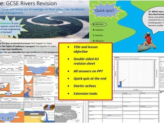 GCSE Geography - Rivers Revision lesson. Suitable for all exam boards. River processes, floods...