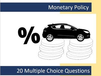 Monetary Policy - 20 Multiple Choice Questions for Economics