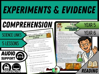 Experiments and Evidence: Making Sense of Science | Reading Comprehension | Year 5/6