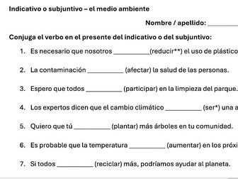 Indicativo o subjuntivo - medioambiente / Environment Spanish indicativo or subjunctive