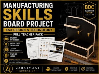 KS3 Manufacturing Skills Board Project | D&T Full Teacher Pack