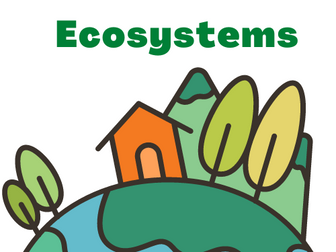 Introduction to Ecosystems KS3