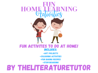 Home Learning: Fun Activities