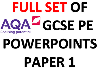 FULL SET of AQA GCSE PE PowerPoints for Paper 1