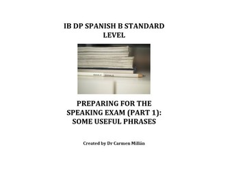 Useful Frases for the IB DP Spanish B SL (Part 1: Presentation)