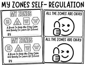 My Zones of Self-Regulation : Booklet of Emotions & Calming Strategies for Growth & Self-Help