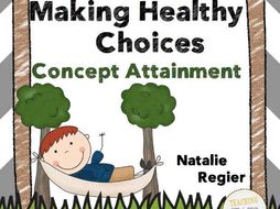 Making Healthy Choices: A Concept Attainment Lesson