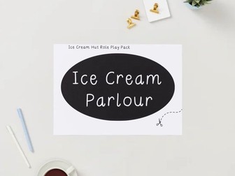 Ice Cream Parlour Role Play Pack