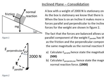 Inclined Plane Support Questions