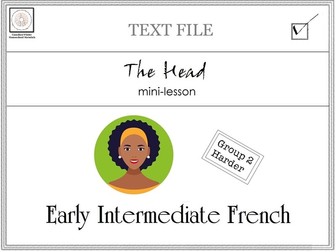 Early Intermediate French Mini-lesson: The Head (La Tête)