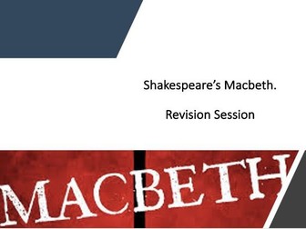 Macbeth Revision Powerpoint- Standing out from the Crowd!