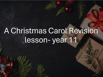 A Christmas Carol Revision Year 11 Interactive Revision Lesson