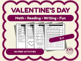 Valentine's Day No Prep Packet (K-1) | Math, Reading, Writing & Fun