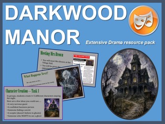 Darkwood Manor (A Haunted House Story): Extensive Drama resource pack