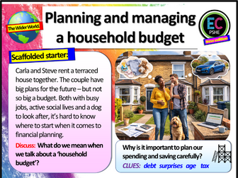Managing a household budget Careers / PSHE