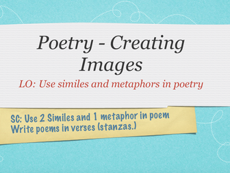 Poems that create images - Similes & Metaphors -  Year 4 to 6