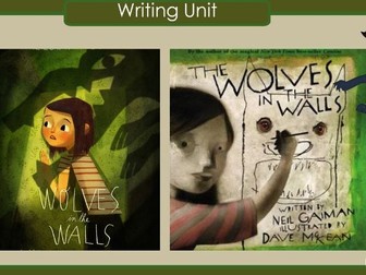 Year 3 or 4 writing unit: Wolves in the wall (Write stuff style teach)