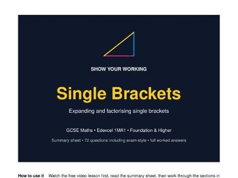 Single Brackets: Expand and Factorise GCSE Maths Revision Pack
