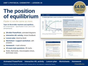 Edexcel IGCSE Chemistry Unit 3 – Physical Chemistry: Lesson 15, The Position of Equilibrium