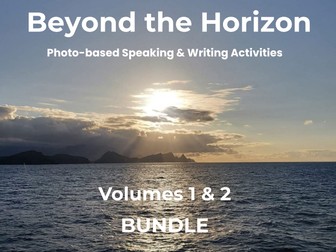 Beyond the Horizon Vol. 1 & 2 Bundle – Photo-based Speaking & Writing Activities (B1–B2)