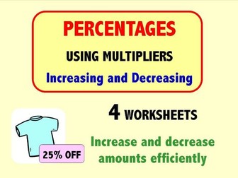 Percentage Multipliers - Increasing and Decreasing