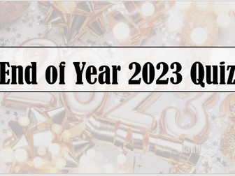 End of year 2023 quiz