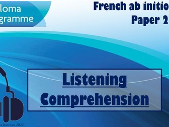 IB Ab Initio French Paper 2 - Complete LISTENING PACK