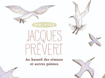 au hasard des oiseaux de Jacques Prevert