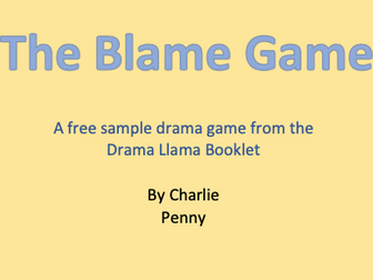 The Blame Game - A Free Drama Game