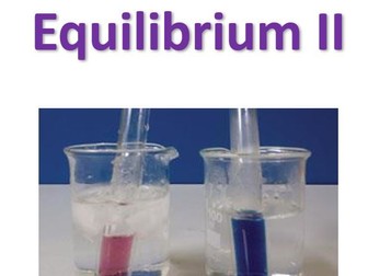 A-Level Chemistry Topic 11 Equilibrium