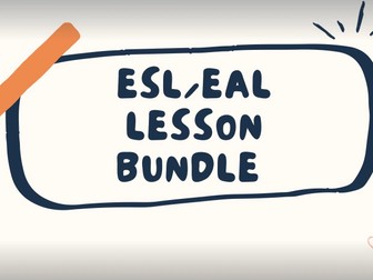 ESL/EAL 10 lesson bundle
