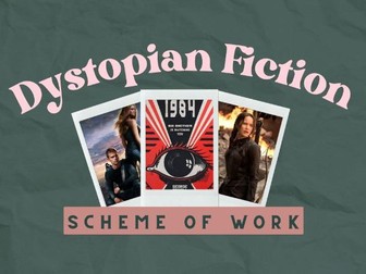 Dystopian Fiction Scheme of Work